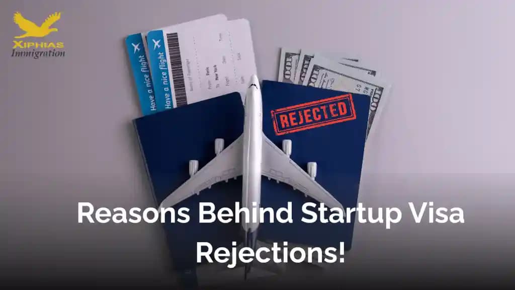 Startup Visa Rejections: Reasons & How to Avoid Them (2025)
