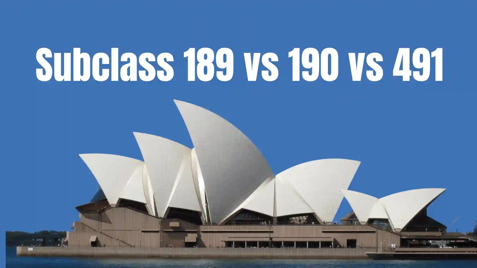 Comparison of Subclass 189, 190 and 491 Australian skilled visas